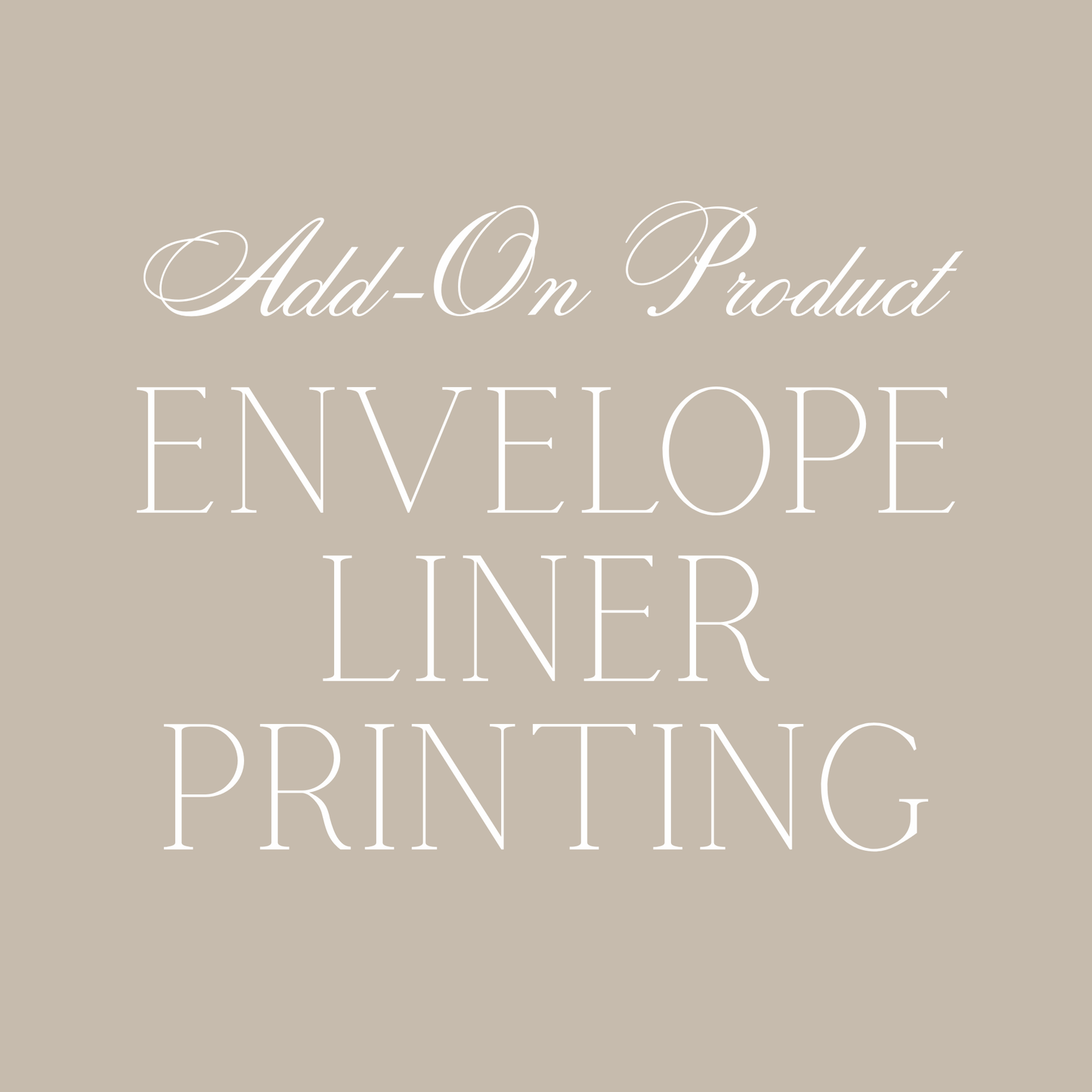 +add on+ envelope liner printing
