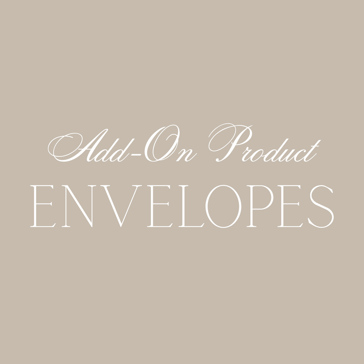 +add on+ envelopes